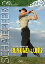 Beyond Long, Bobby Schaeffer