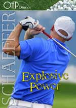 Explosive Power, Bobby Schaeffer