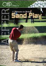 15 Minutes to Better Sand Play, Bobby Schaeffer